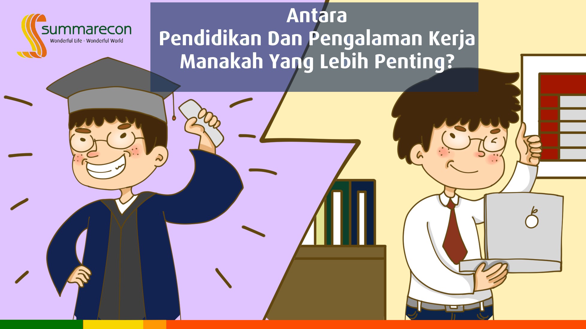 Antara Pendidikan dan Pengalaman Kerja, Manakah yang Lebih Penting?