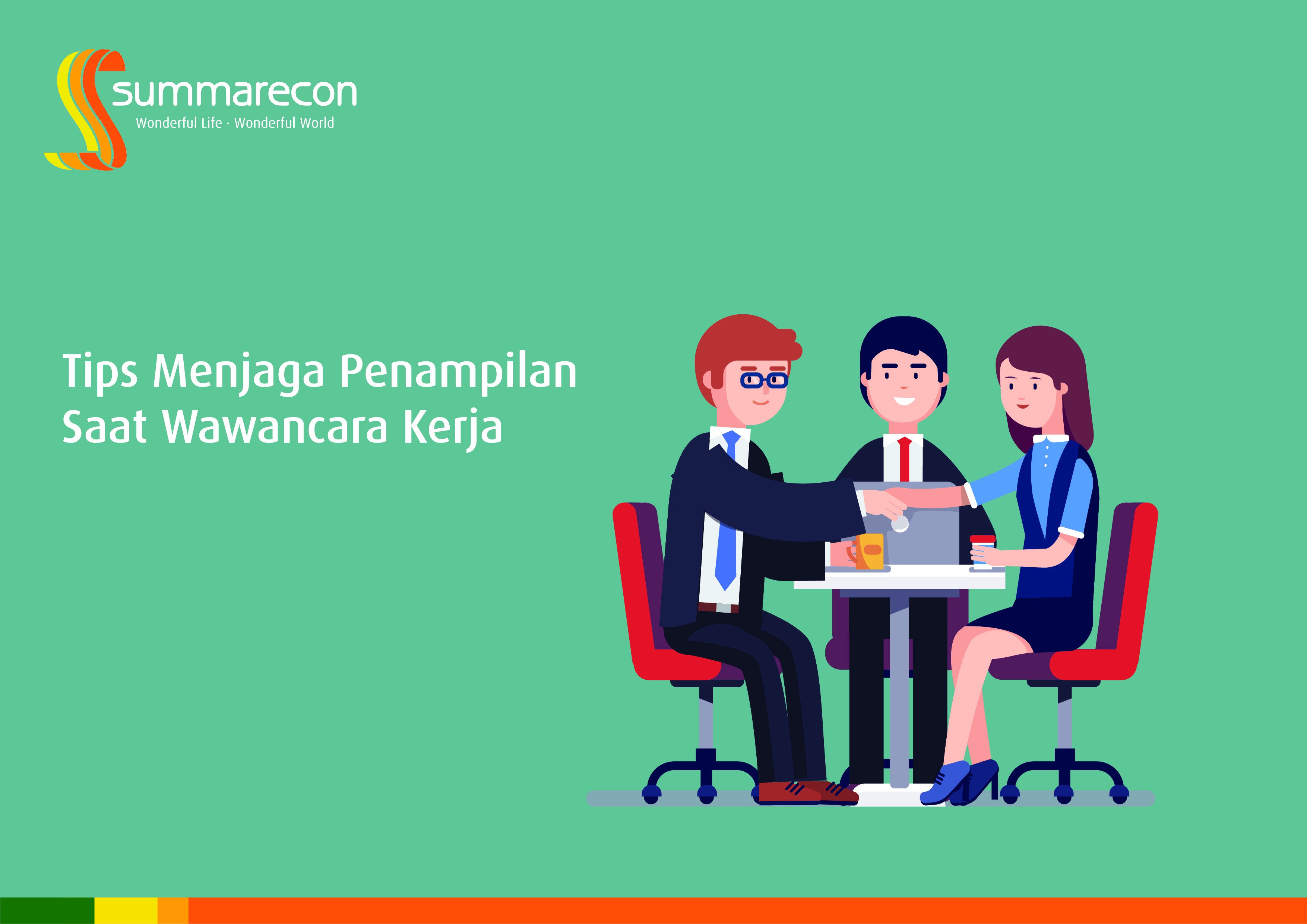 Artikel - Tips Menjaga Penampilan Saat Wawancara Kerja