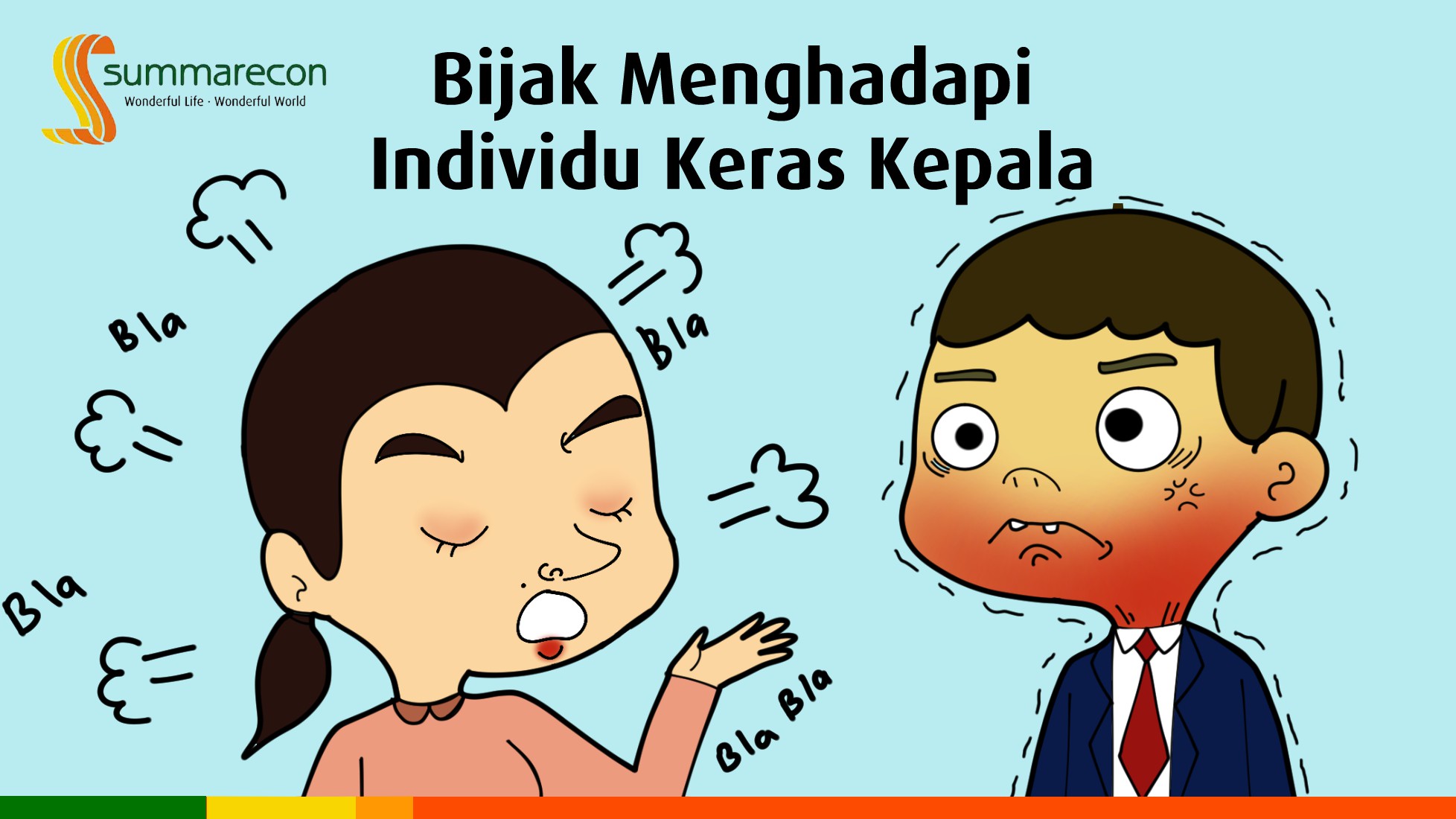 Bijak Menghadapi Individu Keras Kepala