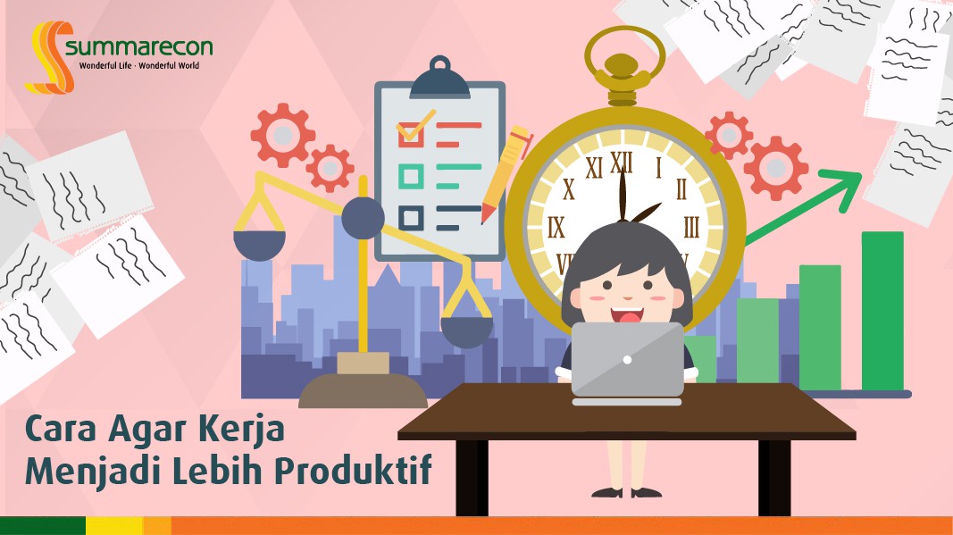 Cara agar Kerja Menjadi Lebih Produktif