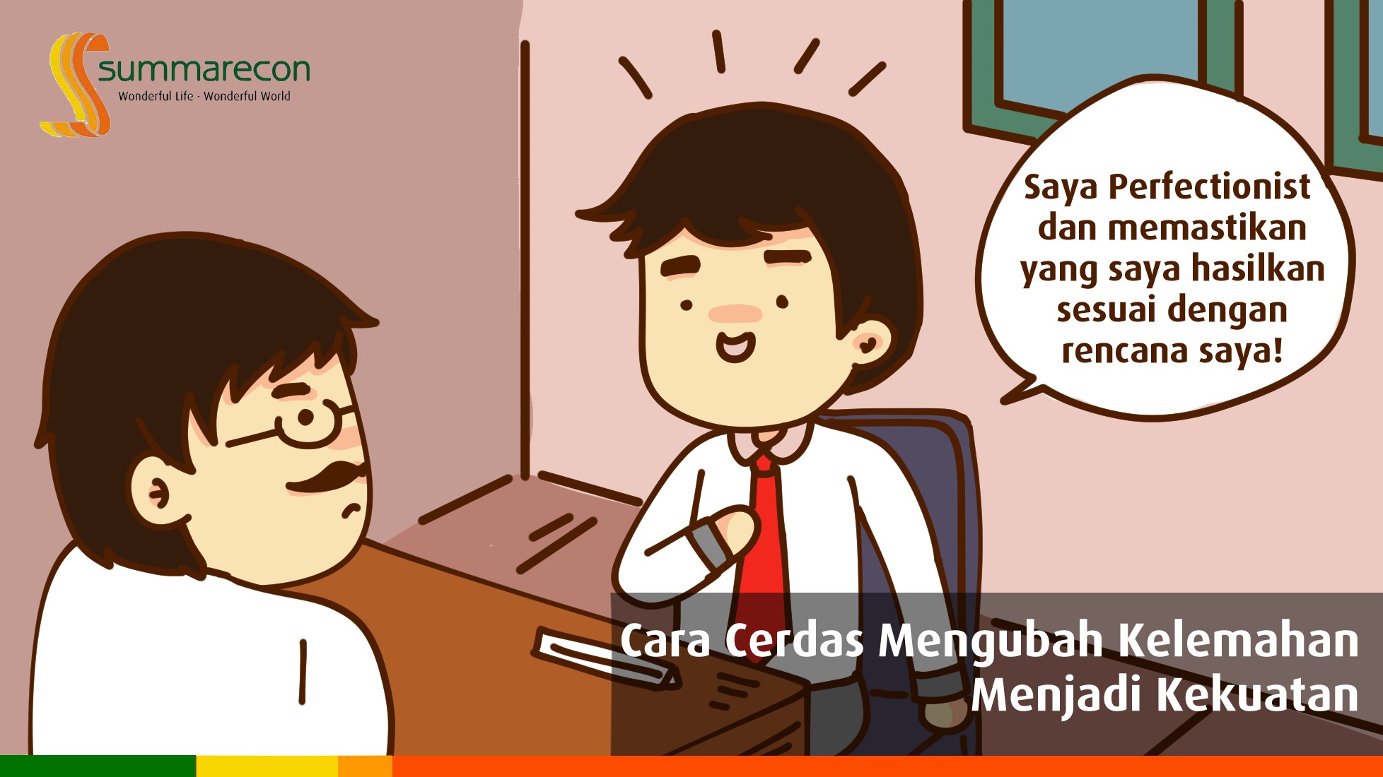 Cara Cerdas Mengubah Kelemahan menjadi Kekuatan