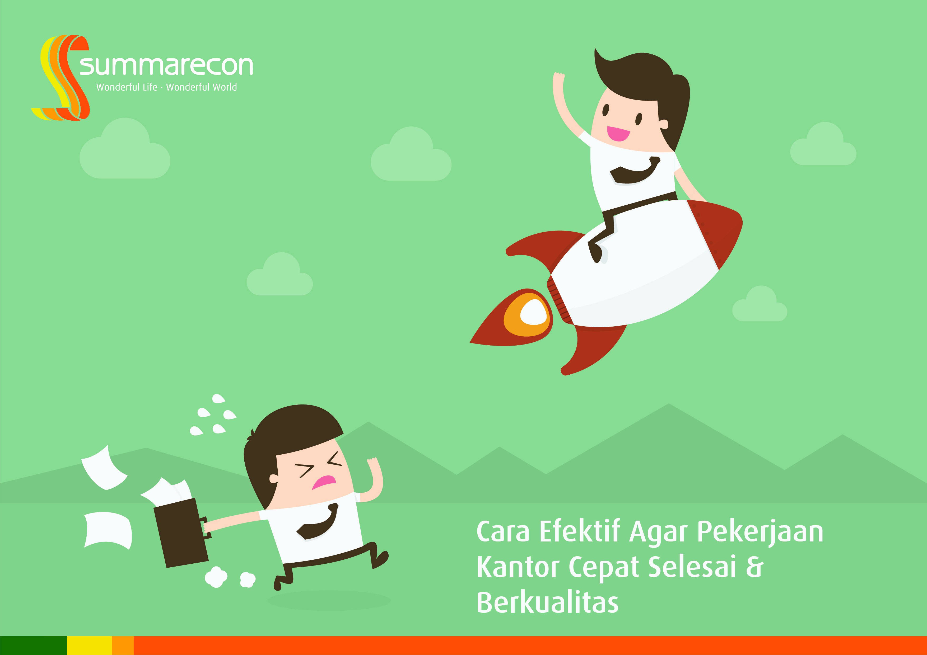 Cara Efektif Agar Pekerjaan Kantor Cepat Selesai & Berkualitas