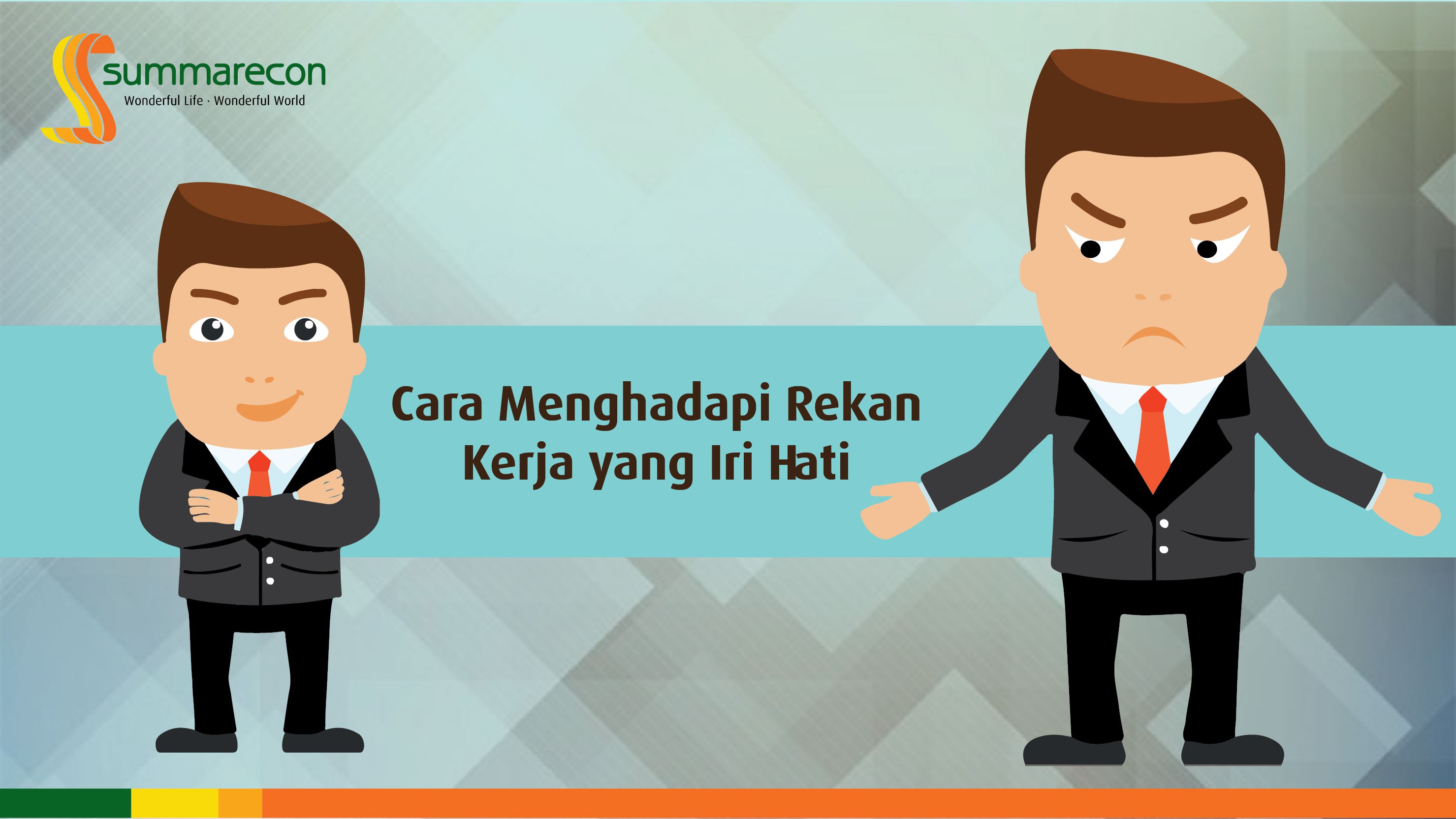 Cara Menghadapi Rekan Kerja yang Iri Hati