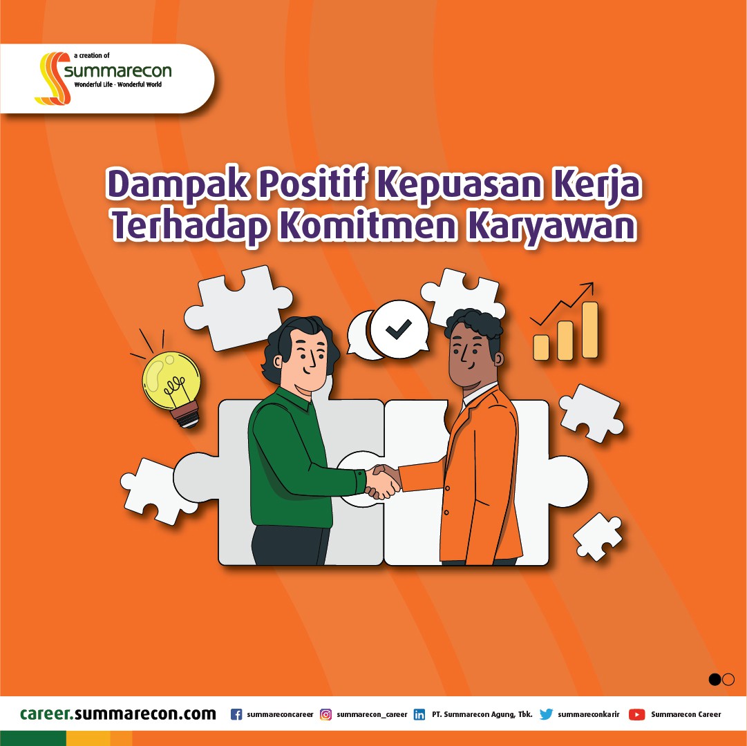 Dampak Positif Kepuasan Kerja terhadap Komitmen Karyawan