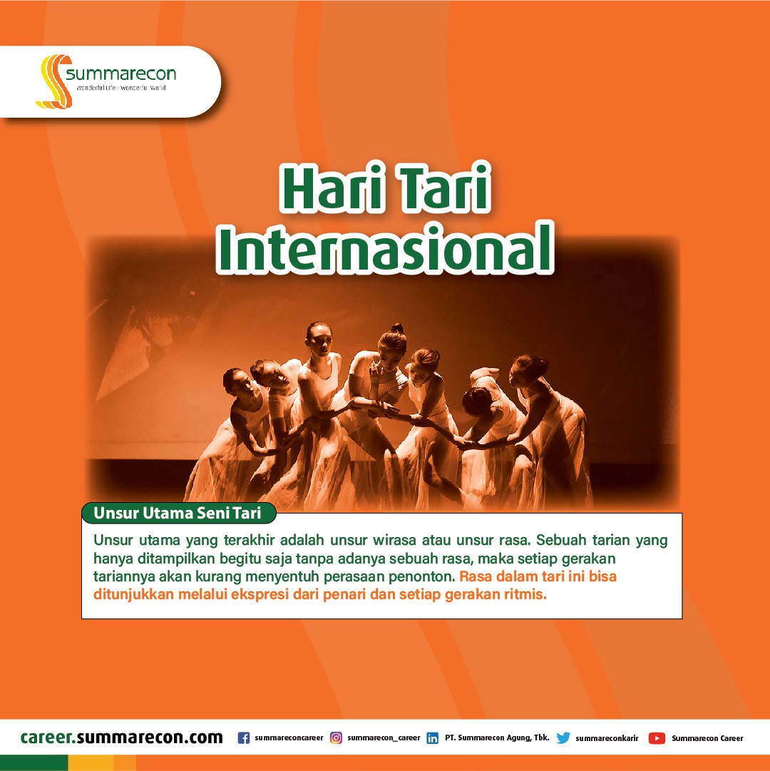 Hari Tari Internasional - Unsur Utama Seni Tari (4/4)