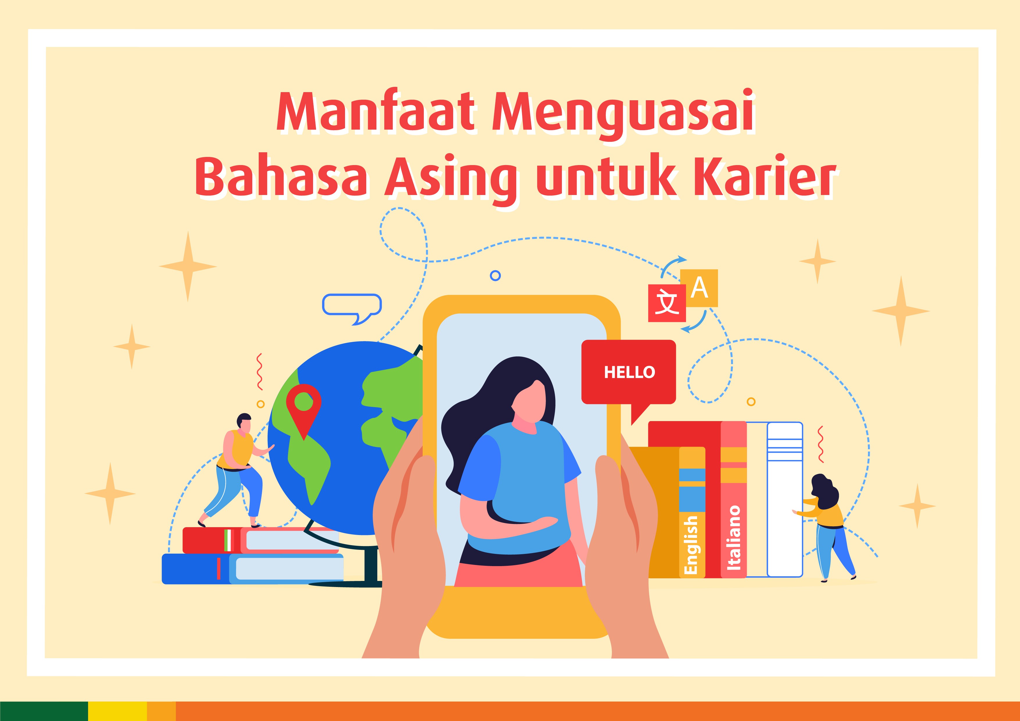 Manfaat Menguasai Bahasa Asing untuk Karier