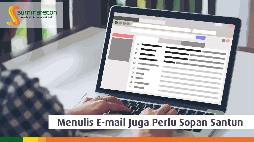 Menulis E-mail juga perlu Sopan Santun