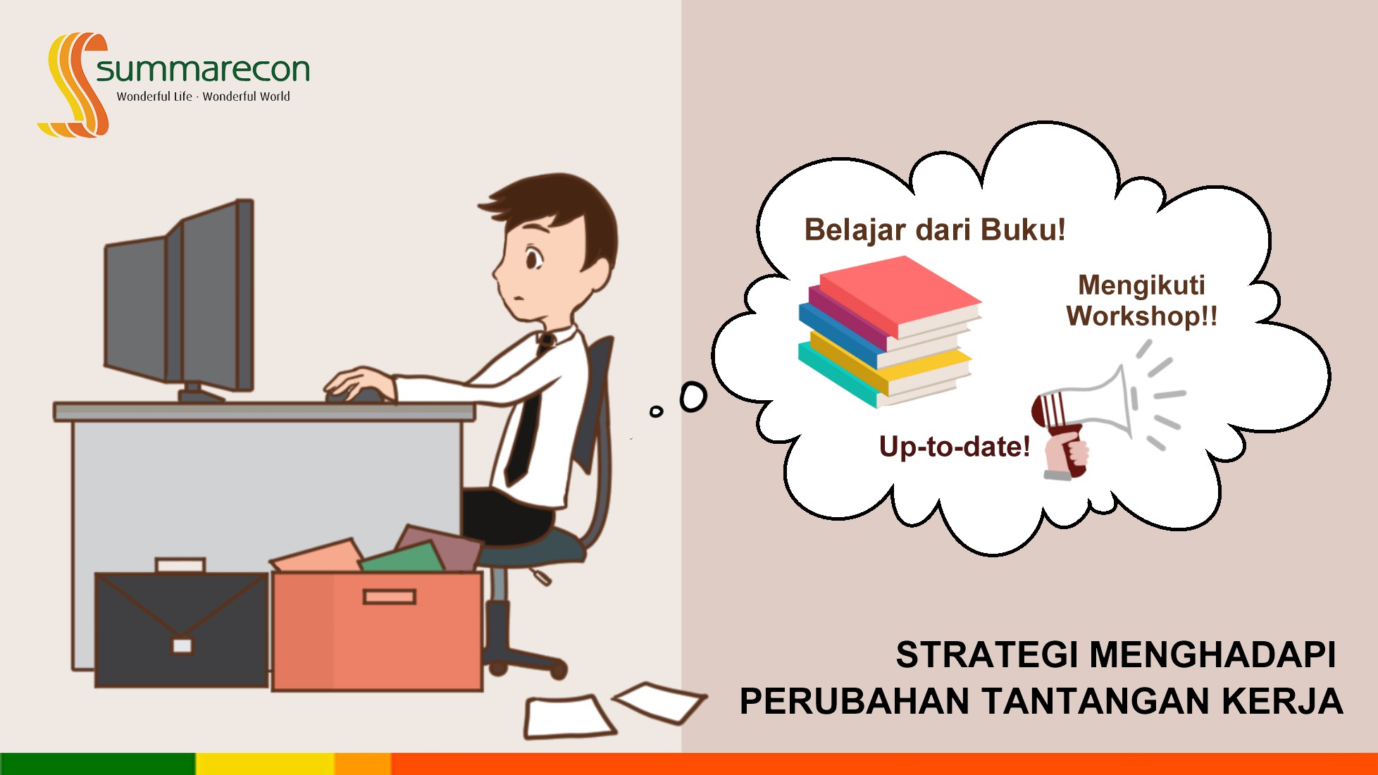 Menghadapi Perubahan Tantangan Kerja