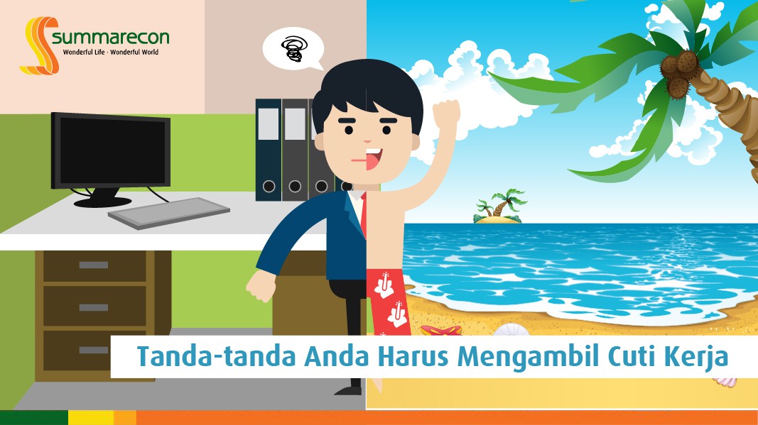 Tanda-tanda Anda harus Mengambil Cuti Bekerja