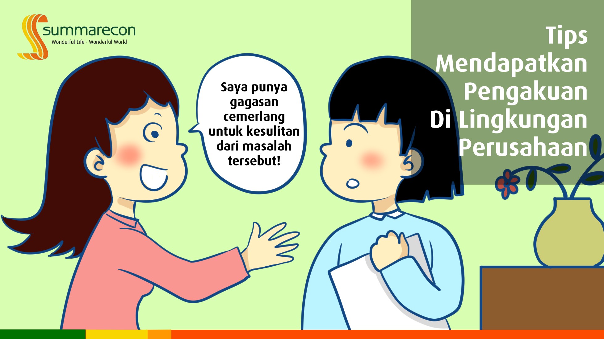 Tips Mendapatkan Pengakuan di Lingkungan Perusahaan