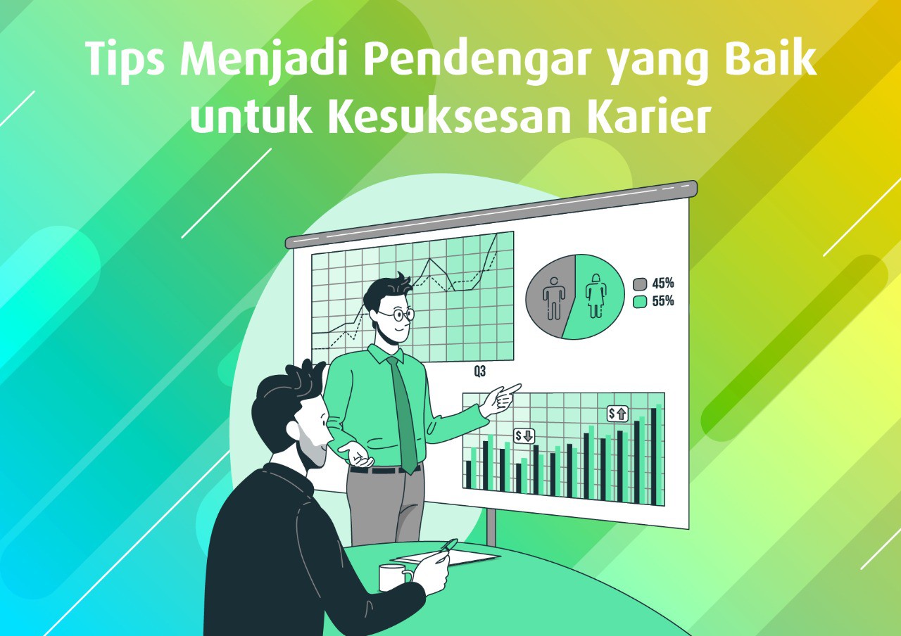 Tips Menjadi Pendengar yang Baik untuk Kesuksesan Karier