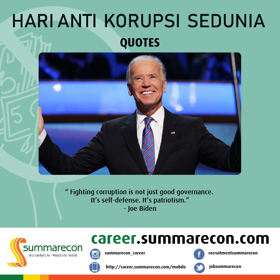 Trivia Anti Korupsi: Quotes (Joe Biden)