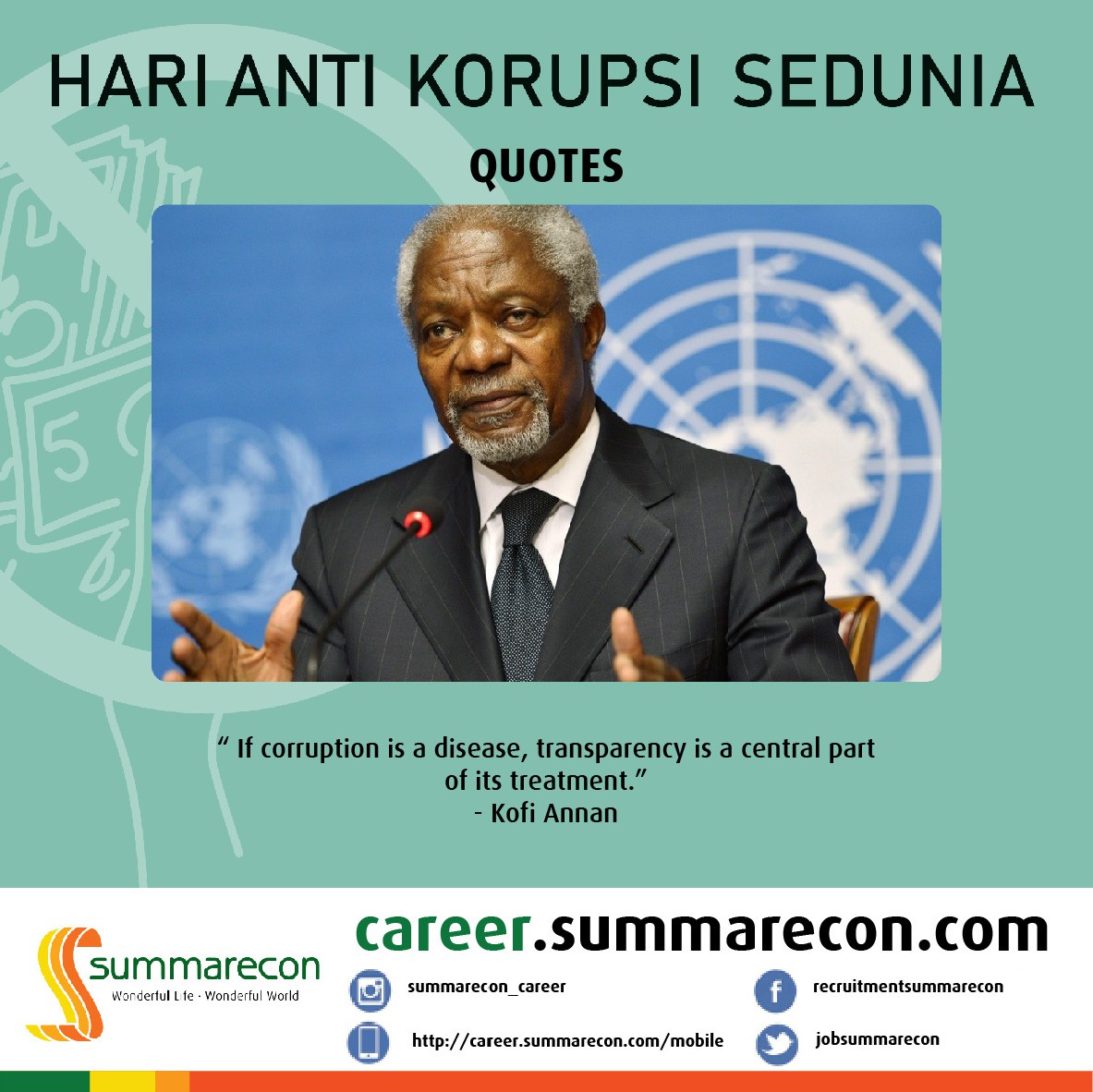 Trivia Anti Korupsi: Quotes (Kofi Annan)