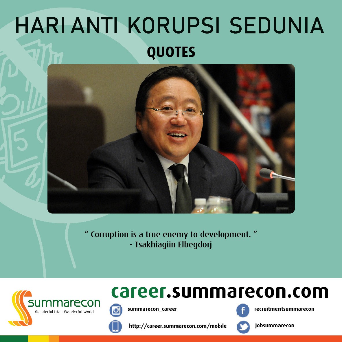 Trivia Anti Korupsi: Quotes (Tsakhiagiin Elbegdorj)