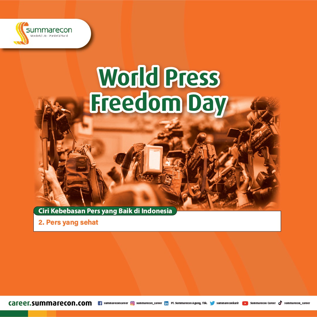 World Press Freedom Day - Ciri Kebebasan Pers yang Baik di Indonesia (2/6)