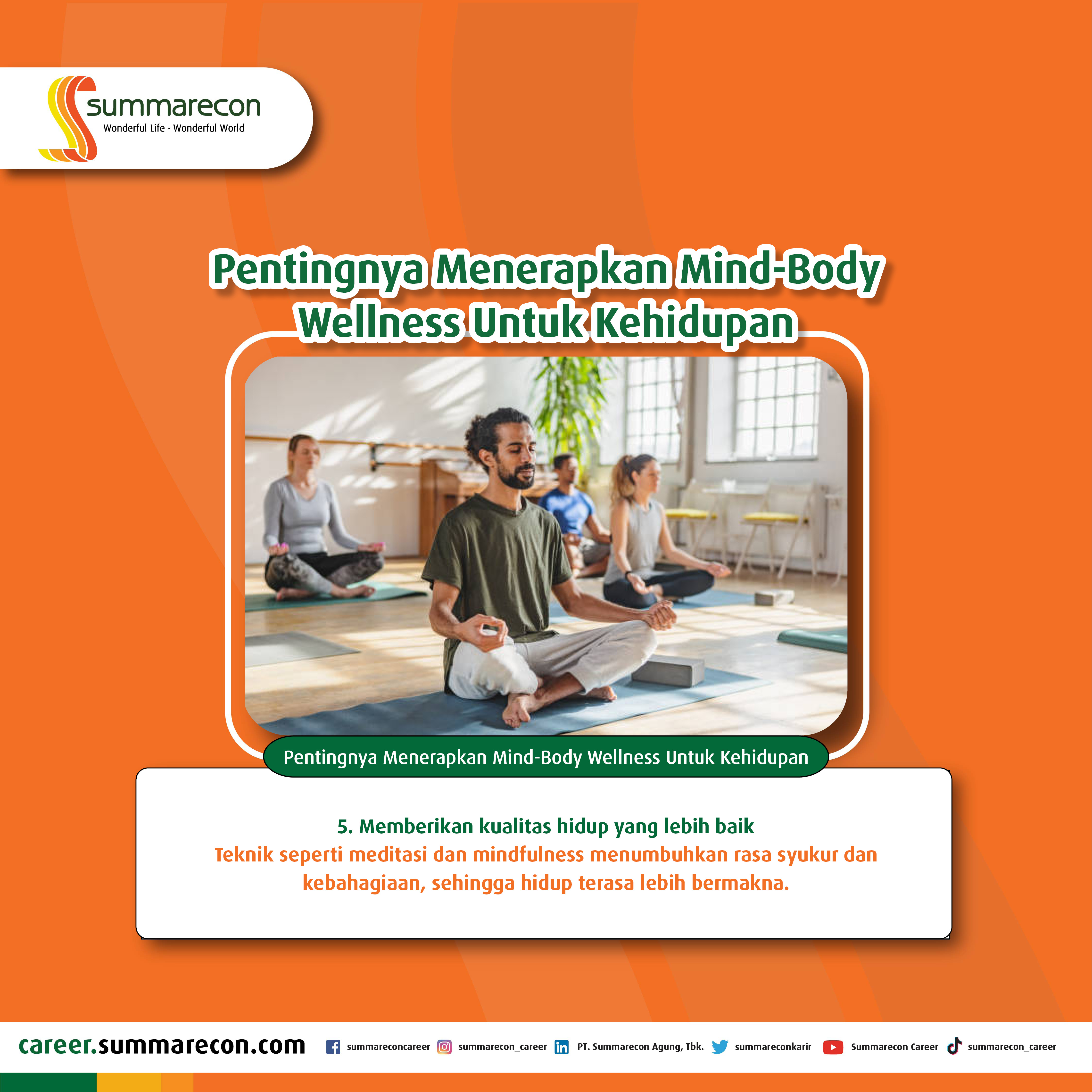 Pentingnya Menerapkan Mind-Body Wellness Untuk Kehidupan (5/5)