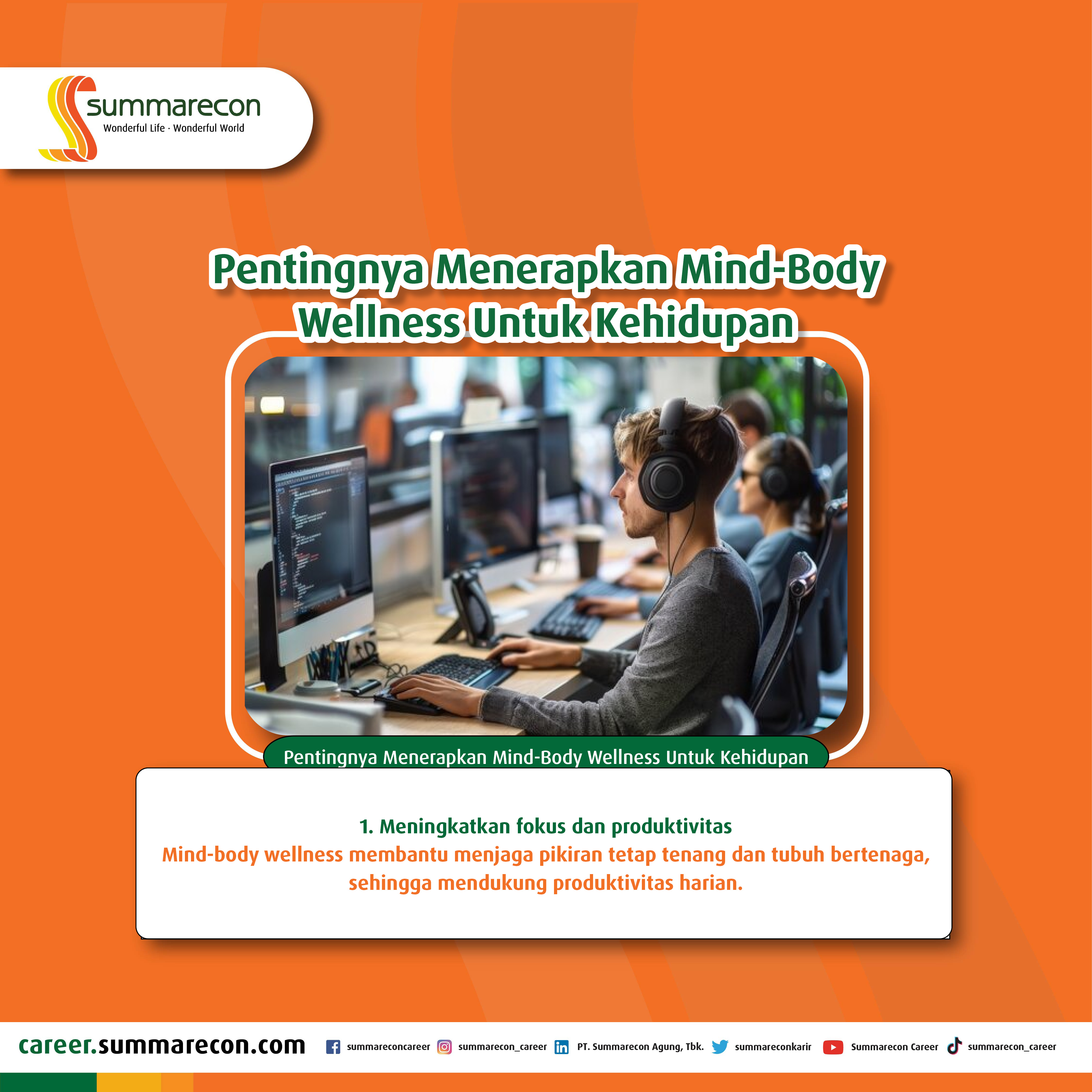 Pentingnya Menerapkan Mind-Body Wellness Untuk Kehidupan (1/5)