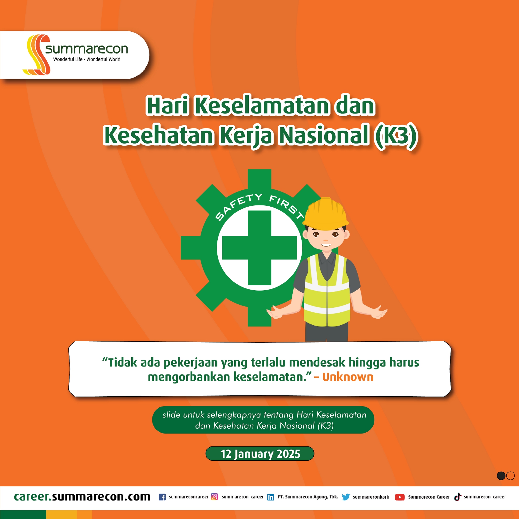 Hari Keselamatan dan Kesehatan Kerja Nasional (K3)