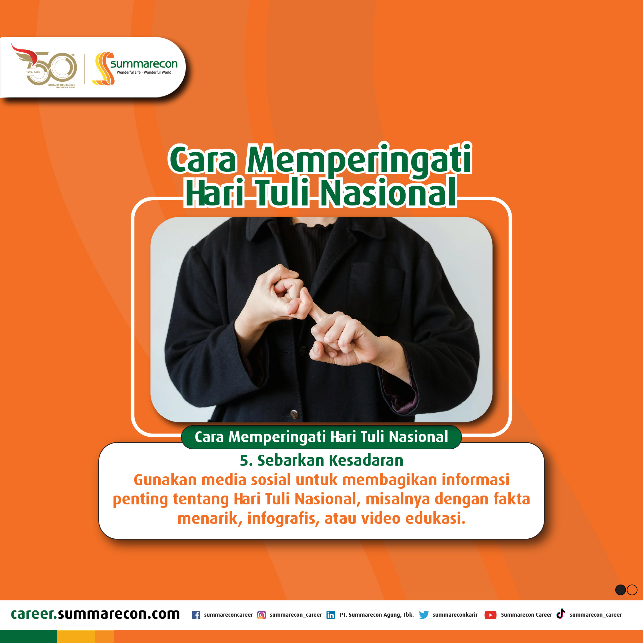 Cara Memperingati Hari Tuli Nasional (5/5)