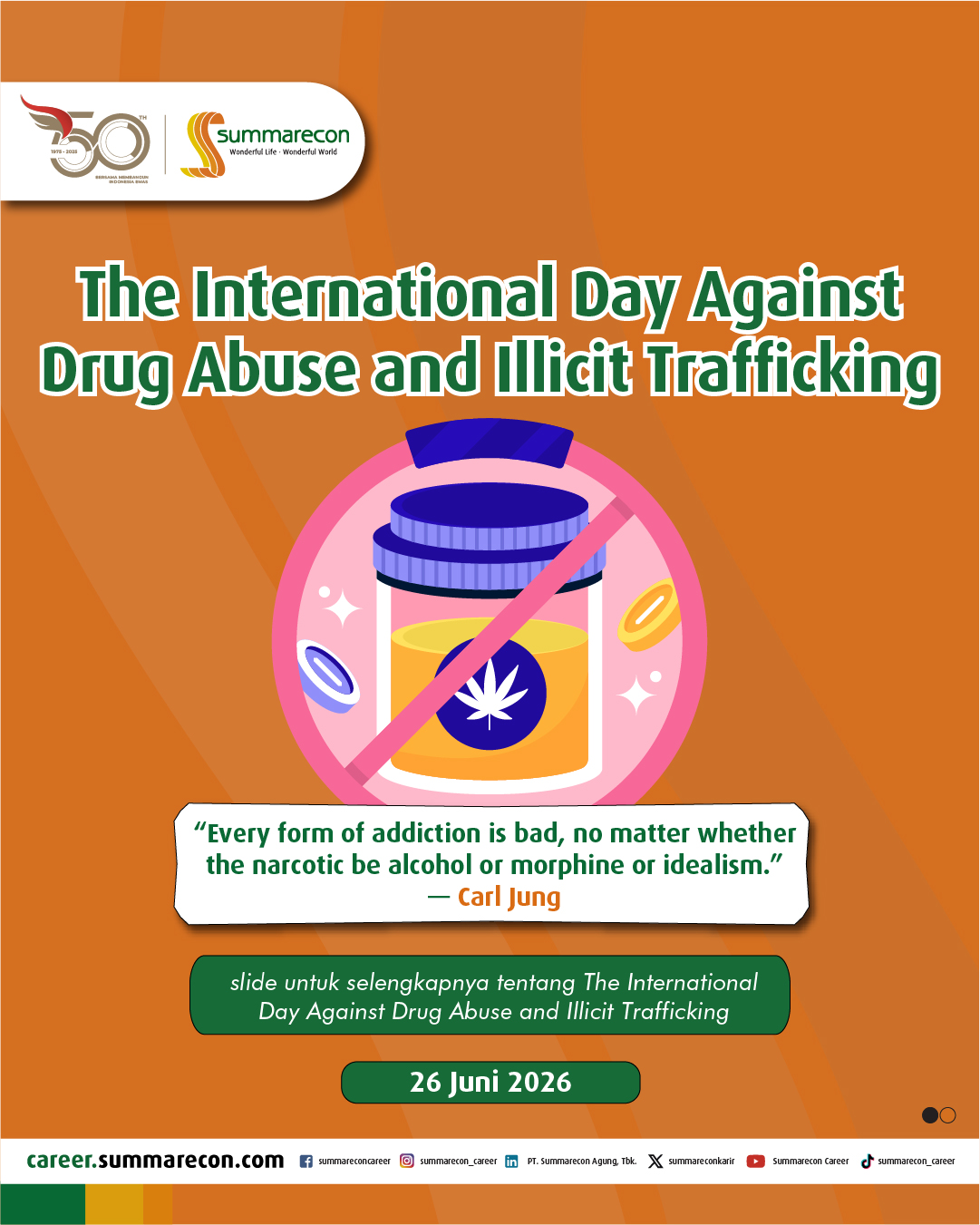 The International Day Against Drug Abuse and Illicit Trafficking